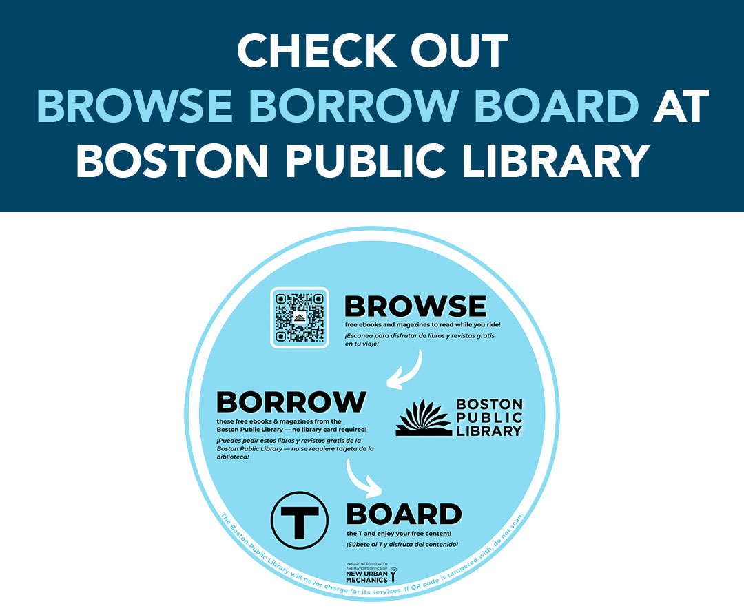 Check out Browse Borrow Board at Boston Public Library